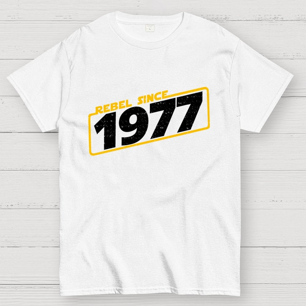 Rebel Since 1977 Geek T-Shirt