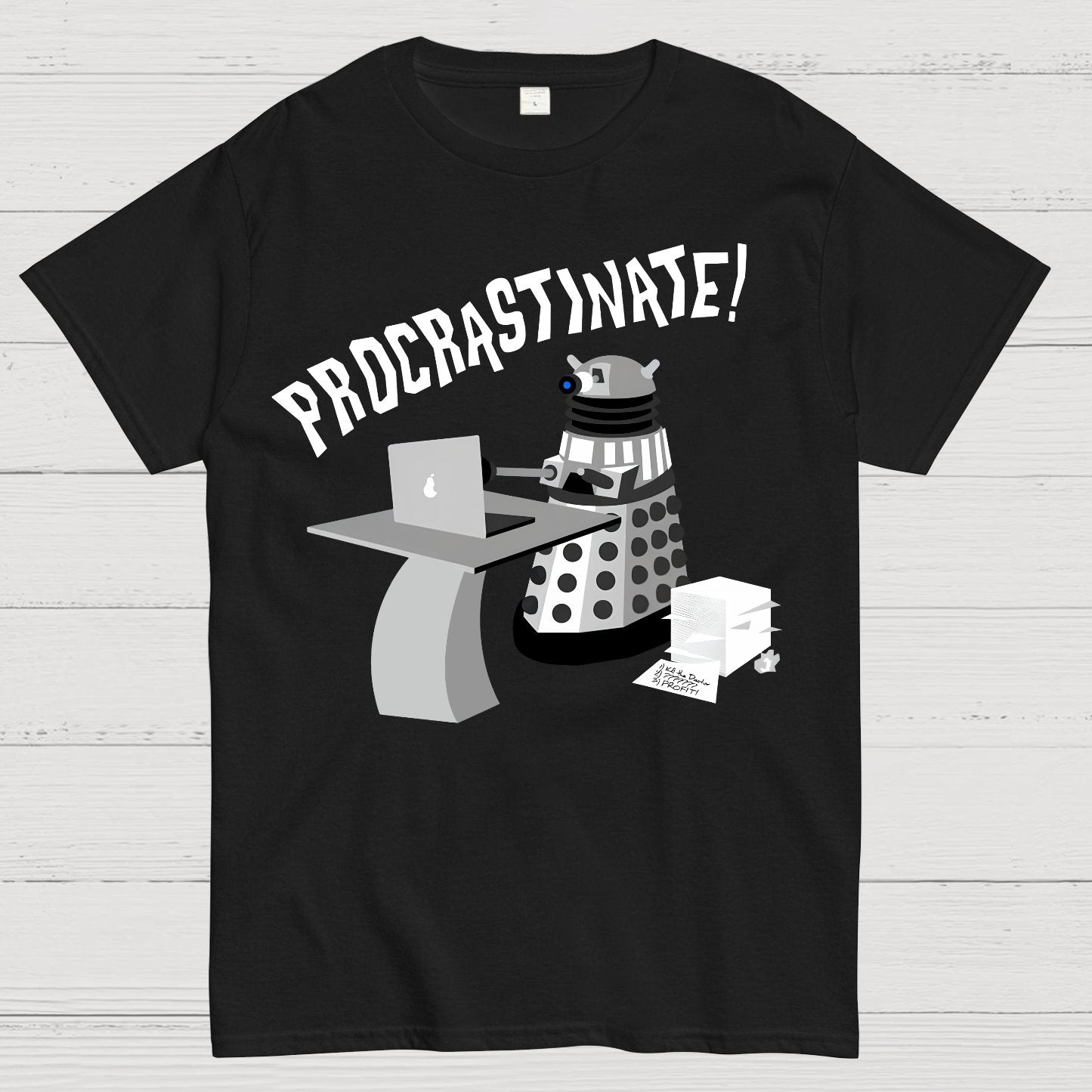 Procrastinate！Geek T-Shirt