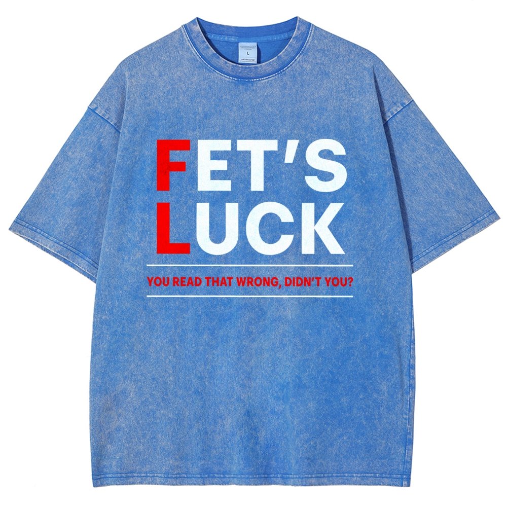 Fet's Luck Vintage Distressed T-shirt