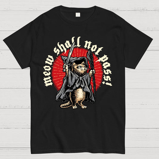 Meow Shall Not Pass Geek T-Shirt
