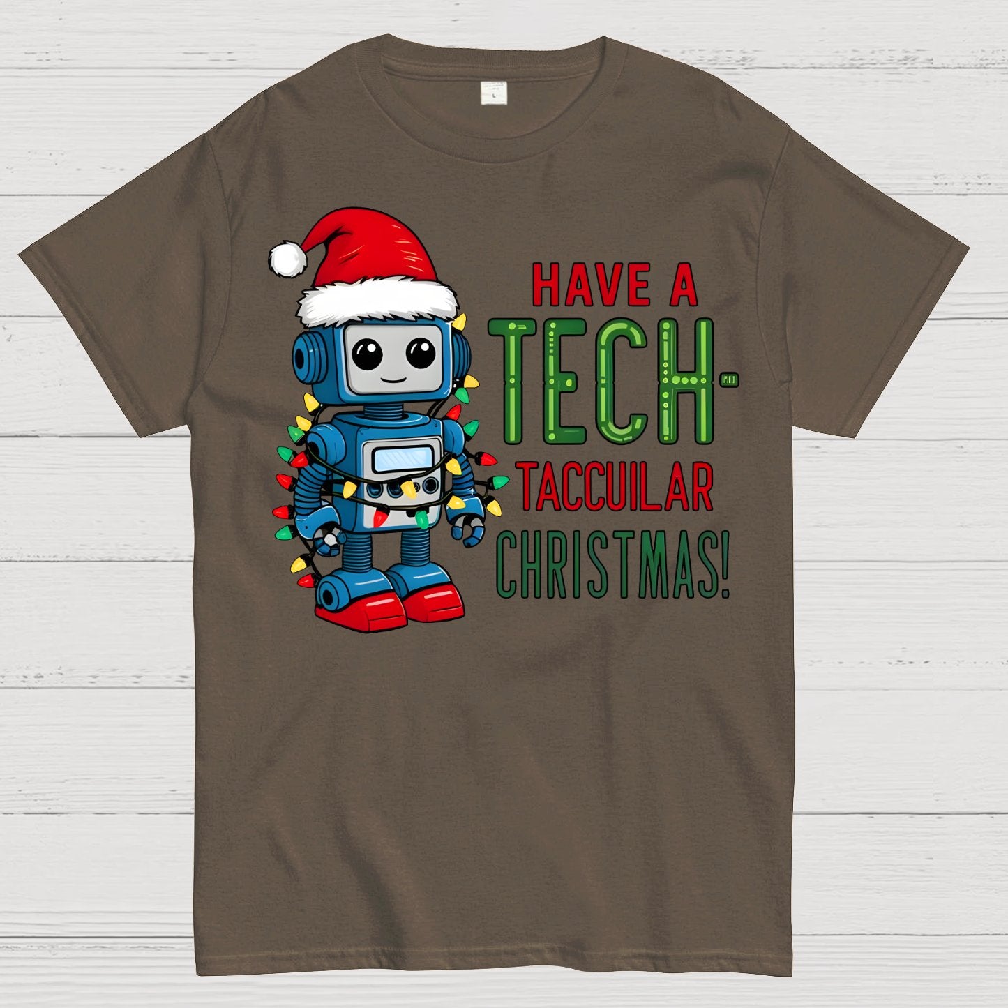 Have a Tech-Tacular Christmas! Cute Robot Holiday Geek T-Shirt