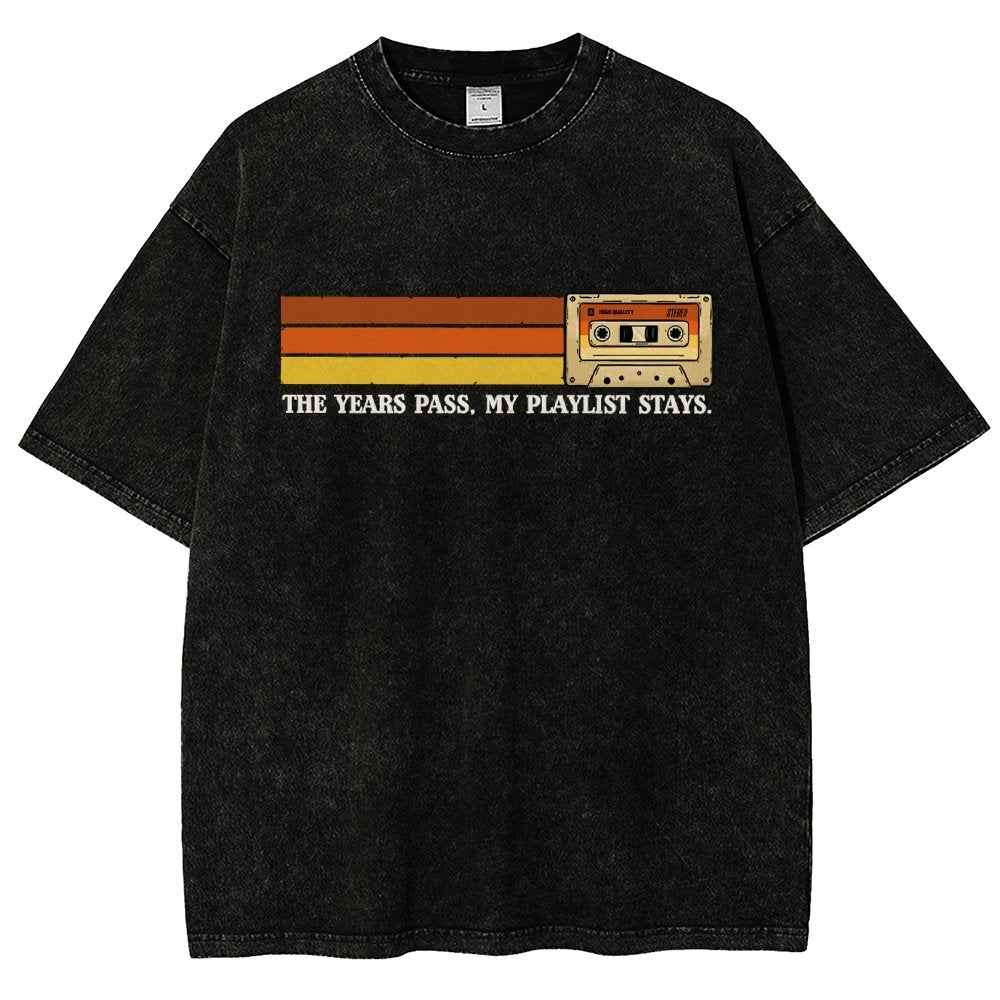 The Years Pass My Playlist Stays Vintage Distressed T-shirt