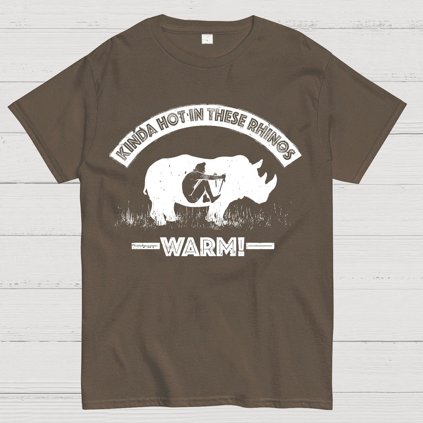 Kinda Hot In These Rhinos-WARM! Geek T-Shirt