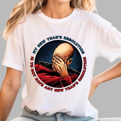 No New Year’s Resolution Geek T-Shirt