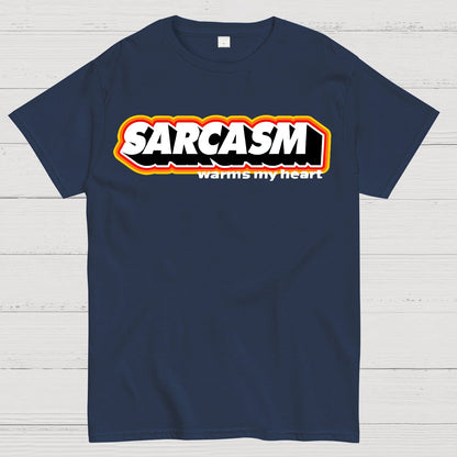 Sarcasm Warms My Heart Geek T-Shirt