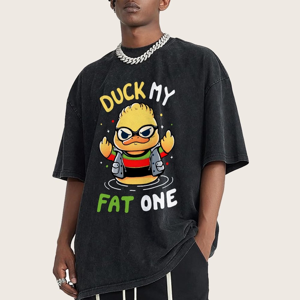 Duck My Fat One Vintage Distressed T-shirt