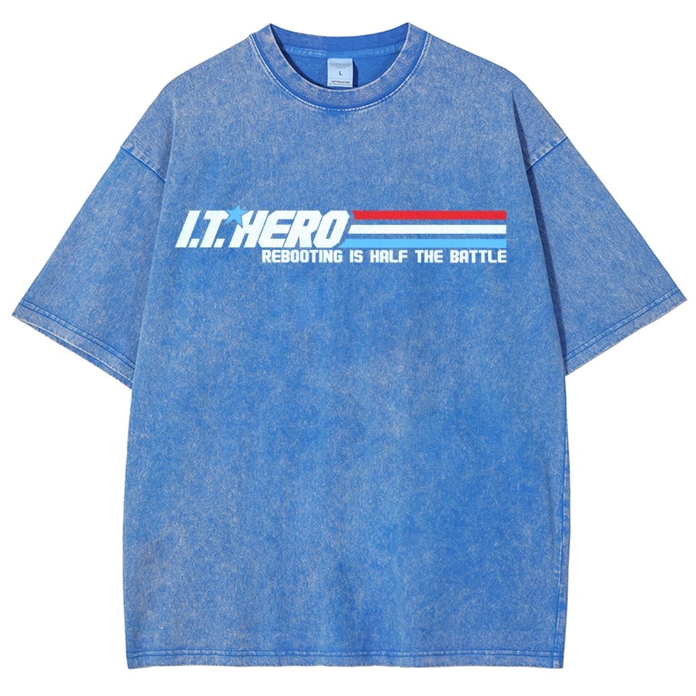 I.T. Hero Rebooting is Half the Battle Vintage Distressed T-shirt