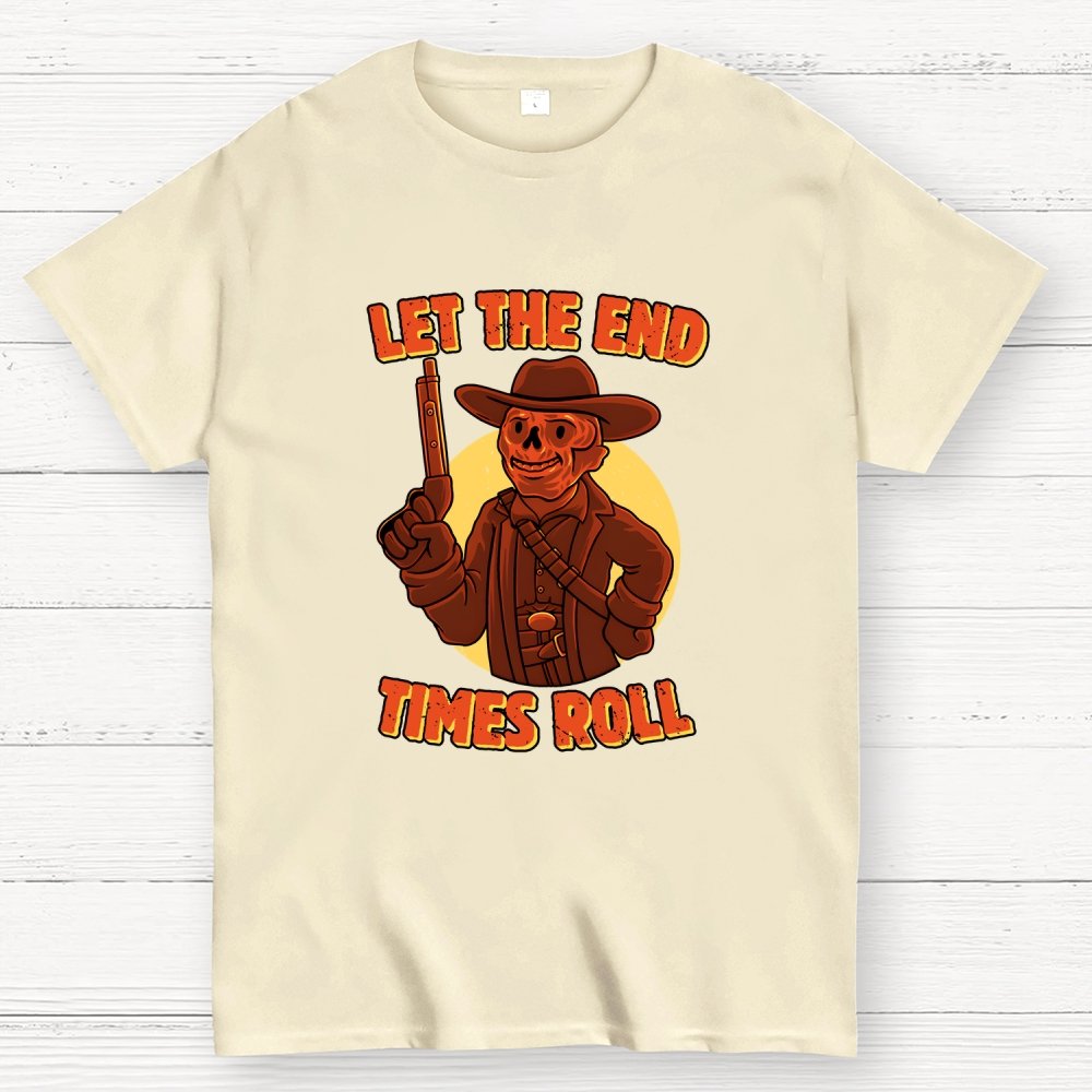 End Times Roll Geek T-Shirt
