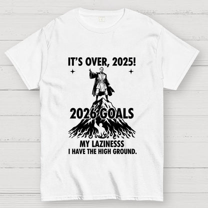 It's Over, 2025 Geek T-Shirt