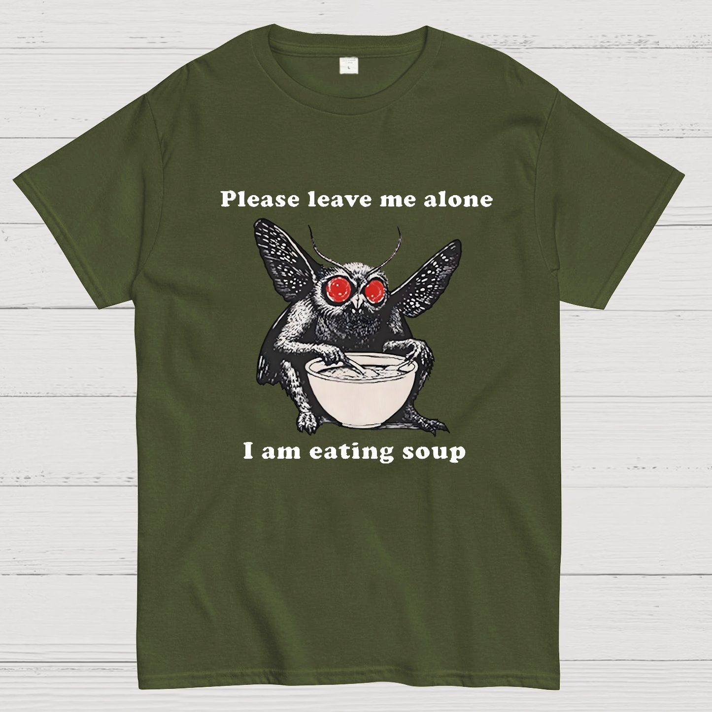 Mothman Eating Soup Please Leave Me Alone I Am Eating Soup Geek T-Shirt