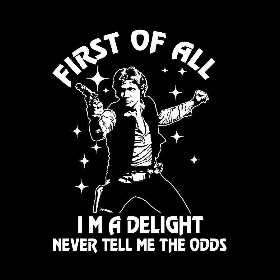 First Of All I'm A Delight Geek T-Shirt