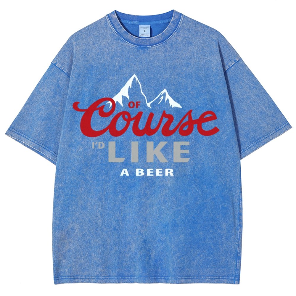 Thanks for the Beer!Course LIKE A BEER Vintage Distressed T-shirt