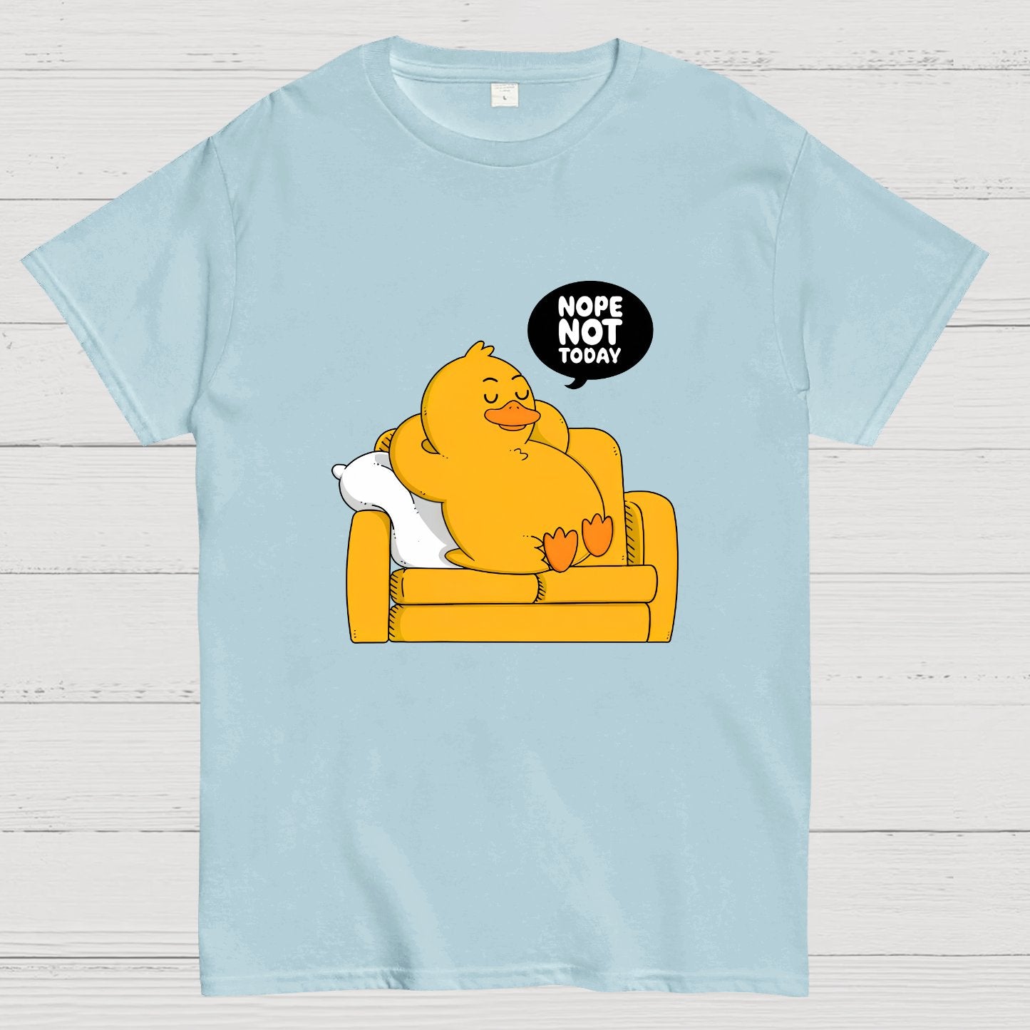 Nope Not Today Nerdy T-Shirt
