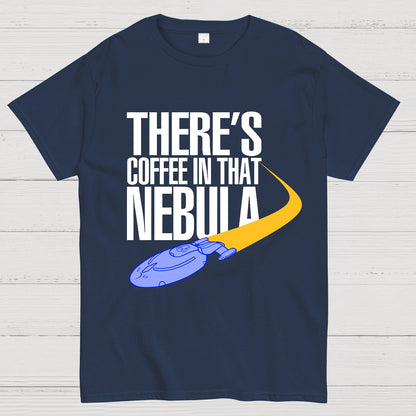 Coffee In That Nebula By Kwamster Geek T-Shirt