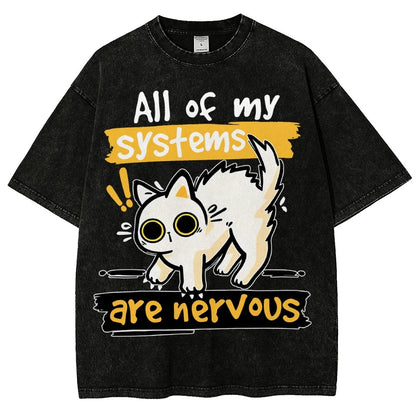 All of my Systems are Nervous Vintage Distressed T-shirt