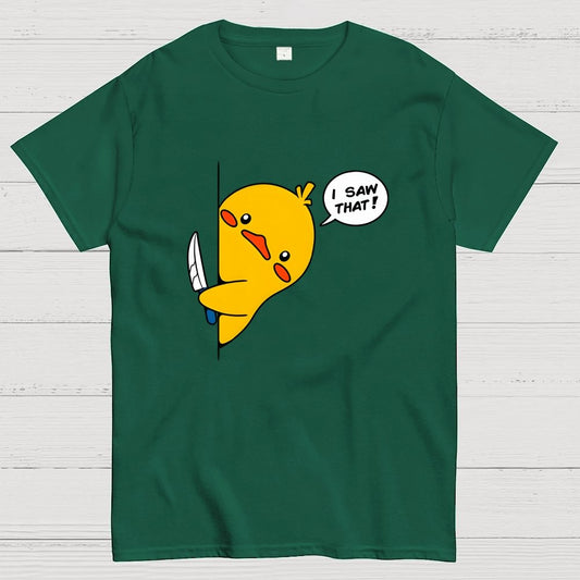 I Saw That - Funny Duck Geek T-Shirt