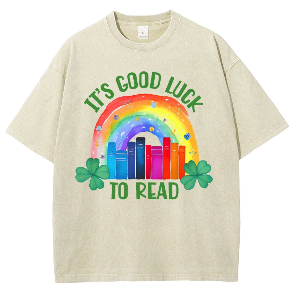 It's Good Luck to Read Shirt, St. Patrick's Day Reading Vintage Distressed T-shirt