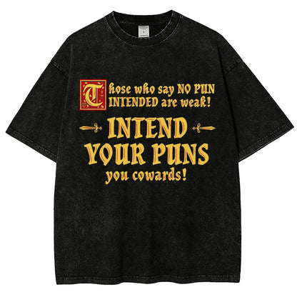 Intend Your Puns! Vintage Distressed T-shirt