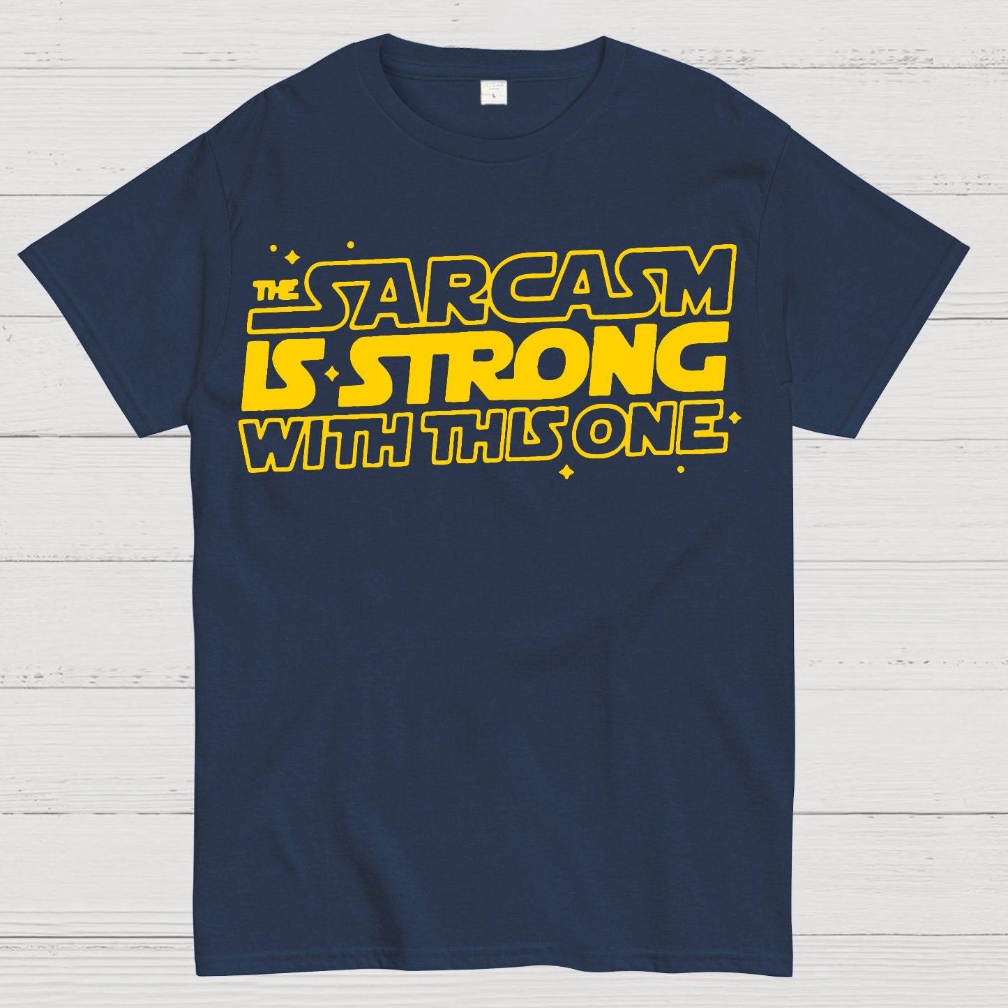 Strong Sarcasm Geek T-Shirt