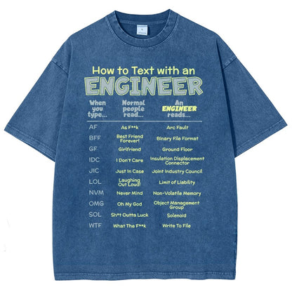 How To Text With An Engineer Vintage Distressed T-shirt