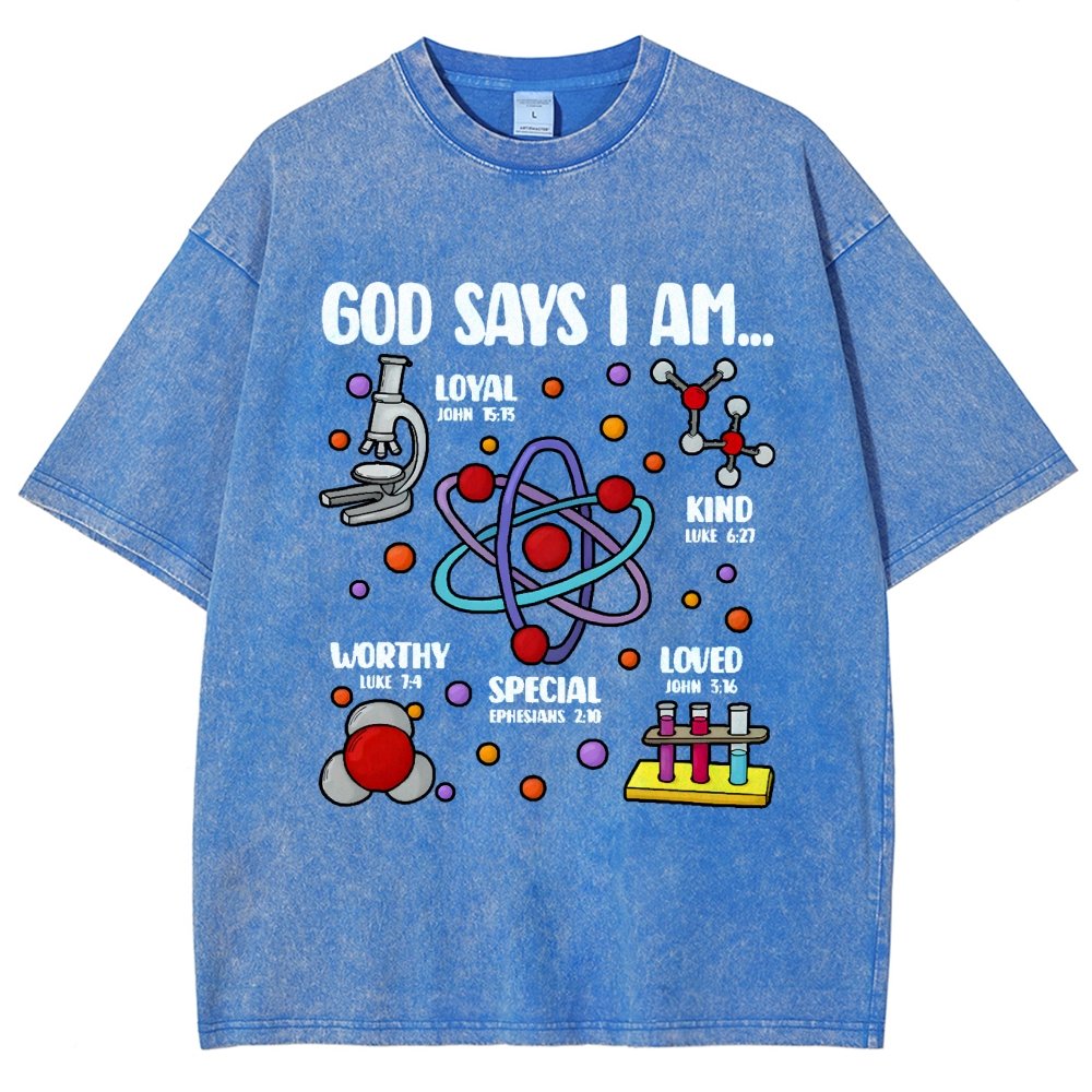 God Says I Am loved Kind Special Worthy Science Vintage Distressed T-shirt