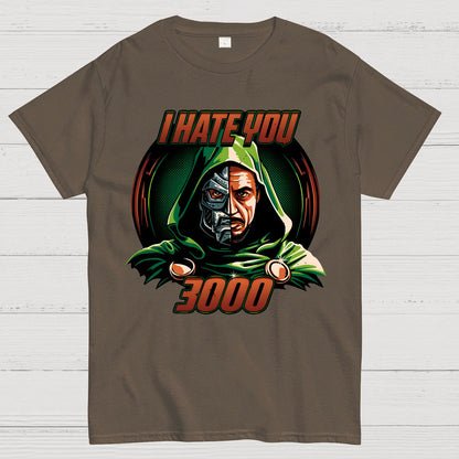 I Hate You 3000 Geek T-Shirt