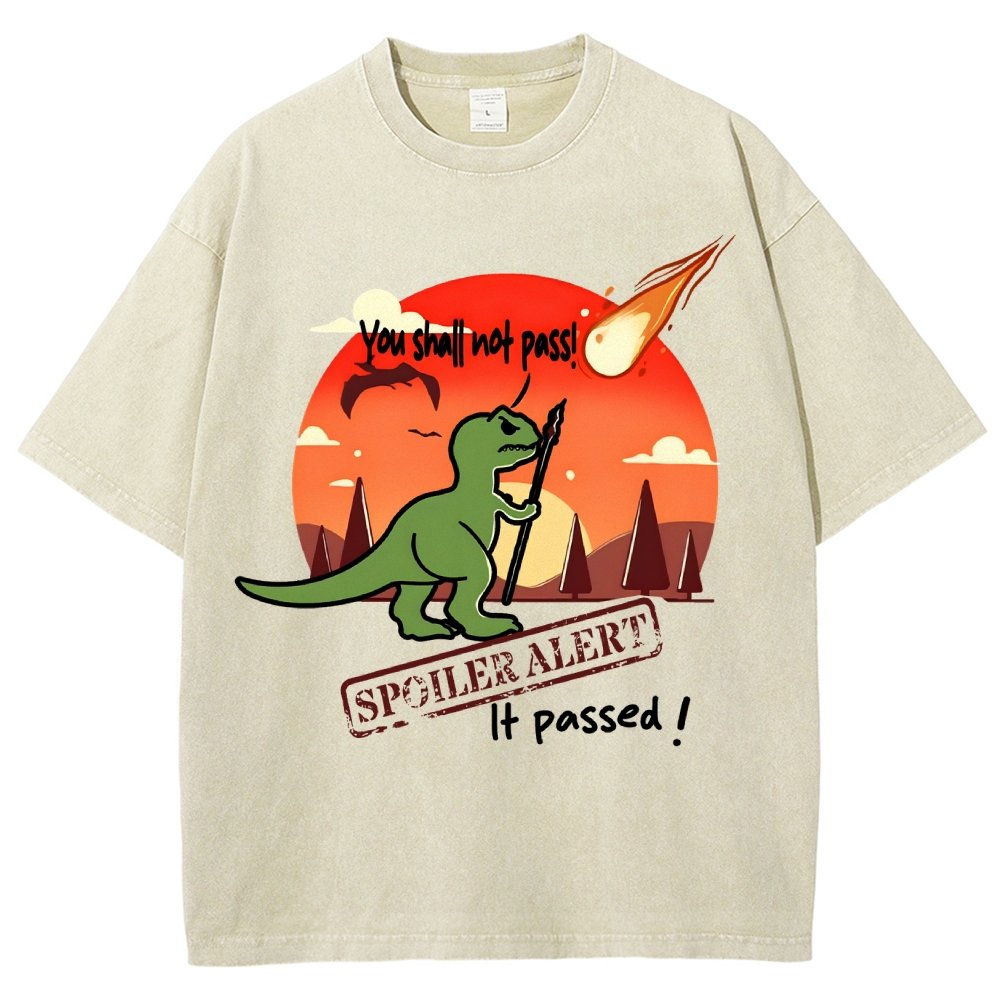 Spoiler Alert You Can't Go Through! Vintage Distressed T-shirt
