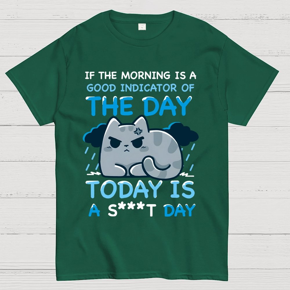 Today is a S***T day！Unisex Geek T-Shirt