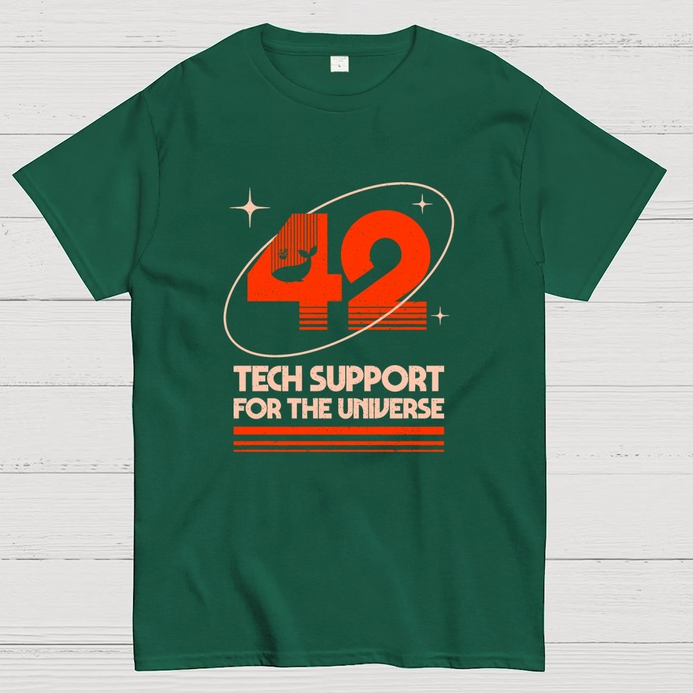 42 Tech Support for the Universe Geek T-Shirt