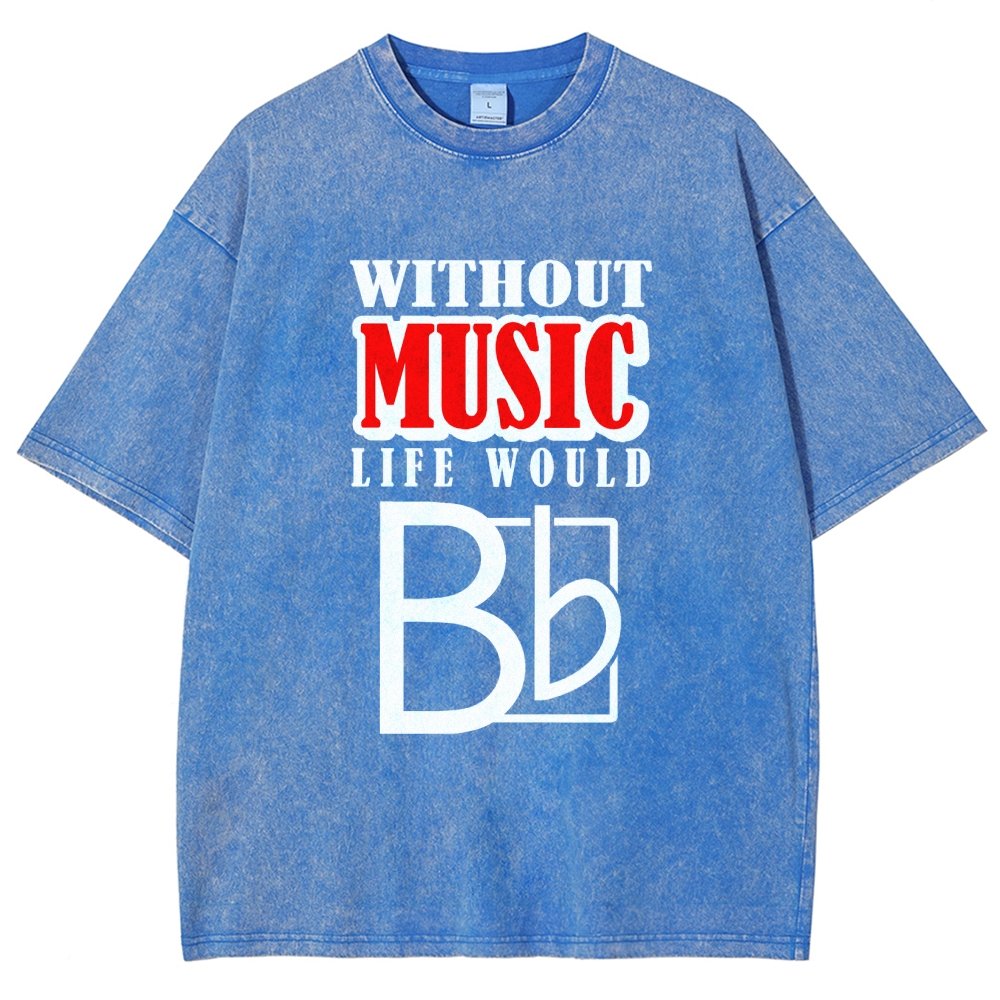 Without Music Life Would B Flat  Vintage Distressed T-shirt