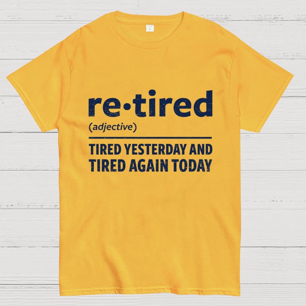 I Am Retired Geek T-Shirt