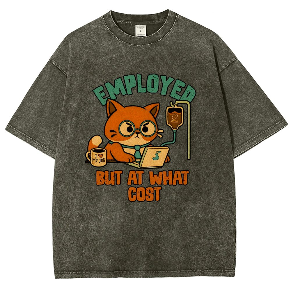 Employed But At What Cost Vintage Distressed T-shirt