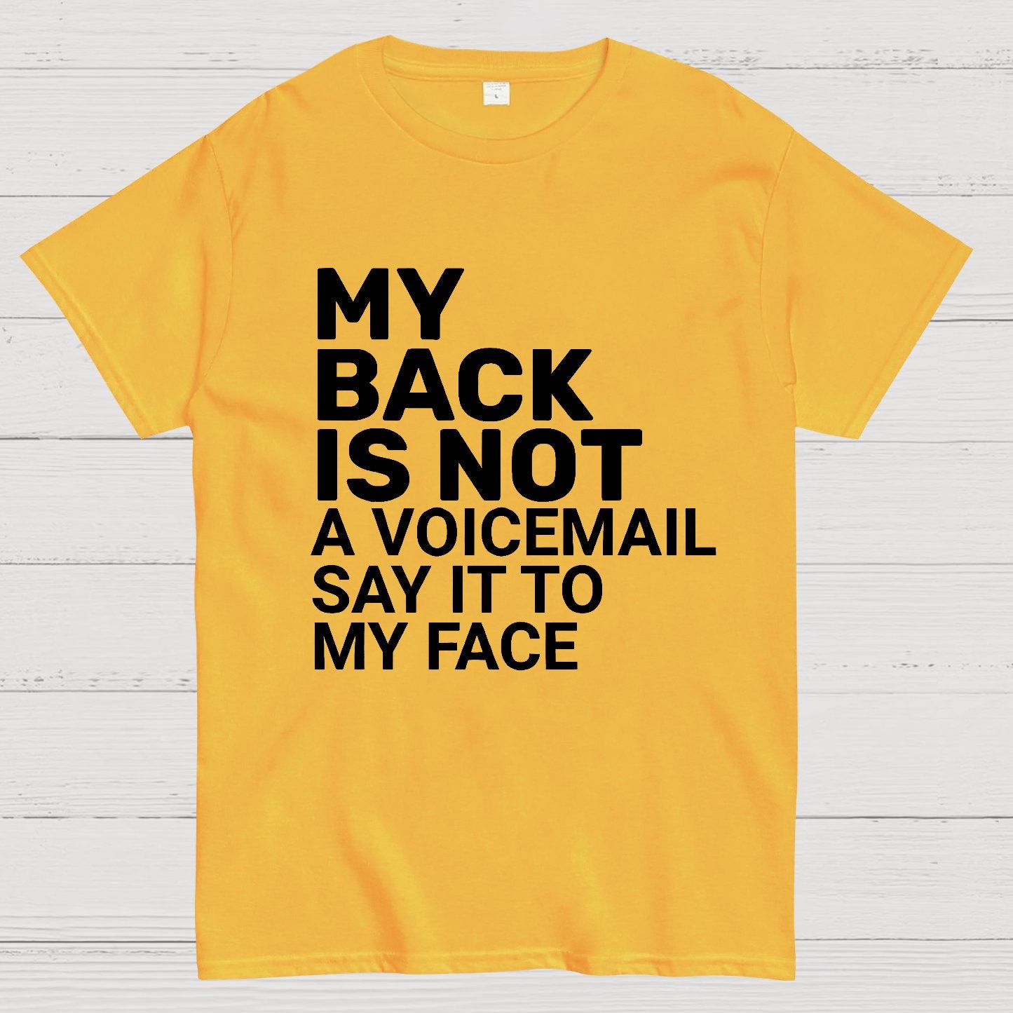 Say It To My Face Geek T-Shirt