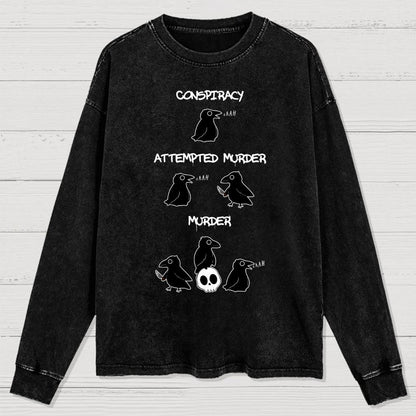 From Conspiracy To Murder Washed Long Sleeve Tee