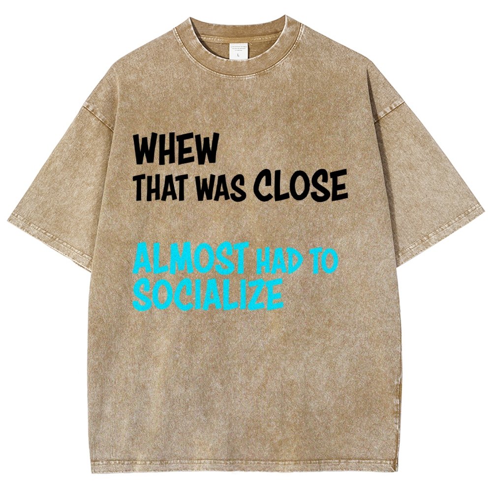 Almost Had To Socialize Vintage Distressed T-shirt