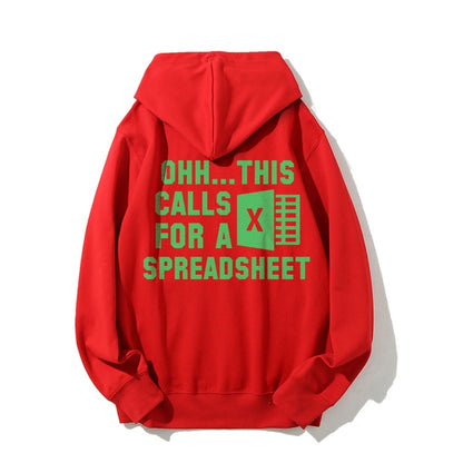 Ohh...This Calls For A Spreadsheet Printed Back Unisex Cotton Hoodie