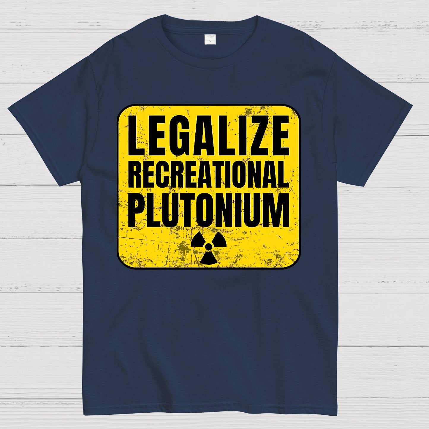 Legalize Recreational Plutonium Active Geek T-Shirt