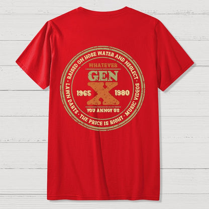 Raised on Hose Water and Neglect Front And Back Printing Geek T-Shirt