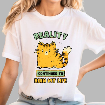 Reality Continues To Ruin My Life Geek T-Shirt