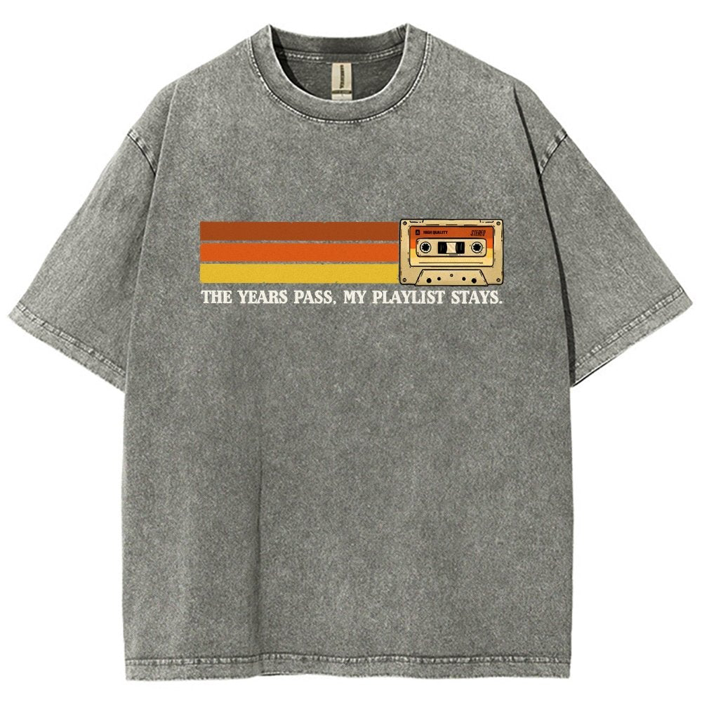 The Years Pass My Playlist Stays Vintage Distressed T-shirt