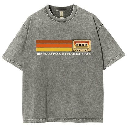 The Years Pass My Playlist Stays Vintage Distressed T-shirt