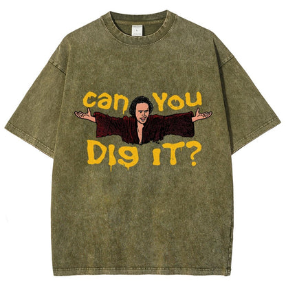 Can You Dig It？Vintage Distressed T-shirt