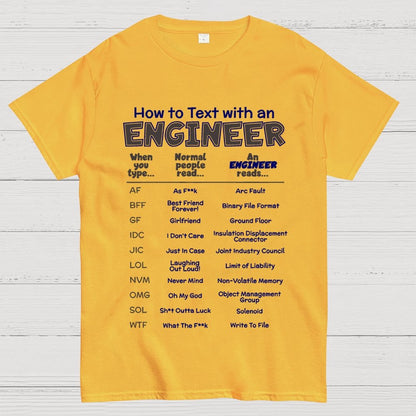 How To Text With An Engineer Funny Geek T-Shirt