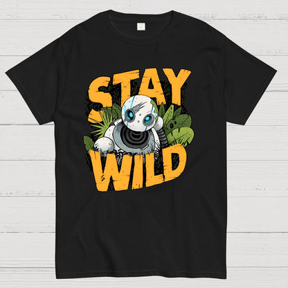 Stay Wild Geek T-Shirt
