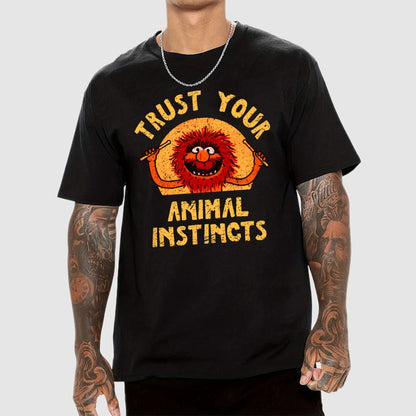Trust Your Animal Instincts Geek T-Shirt