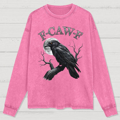Black Crow F-Caw-F Funny Black Bird Moon Washed Long Sleeve Tee