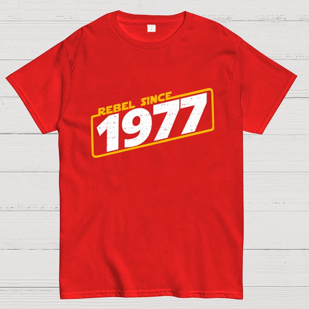 Rebel Since 1977 Geek T-Shirt