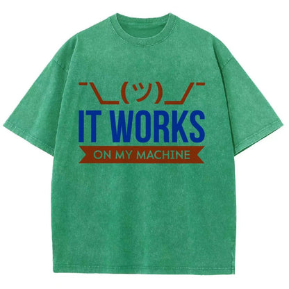 It Works On My Machine Vintage Distressed T-shirt