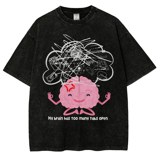 I Have Too Many Tabs Open... In My Brain. Vintage Distressed T-shirt