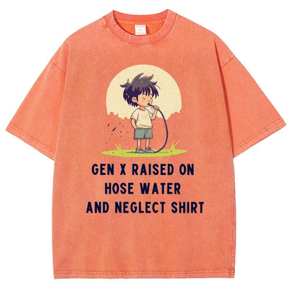 Gen x raised on hose water and neglect Vintage Distressed T-shirt